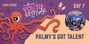 Palmerston Youth Festival - Palmy's Got Talent