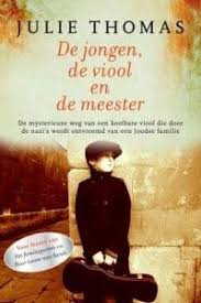 De Jongen De Viool En De Meester Julie Thomas Download Gratis Ebooks Boeken Boeken Lezen Boeken Om Te Lezen