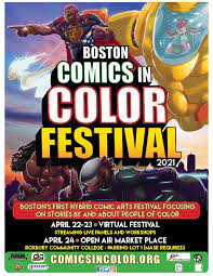 Boston Comics In Color Festival Comics In Color At Roxbury Community College Parking Lot 11 Boston Ma Art