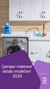 Camasir Makinesi Dolabi Modelleri 2020 2020 Camasir Makinesi Camasir Makinesi Dolaplar