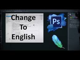 How To Change Language To English In Adobe Photoshop Cs6 Youtube
