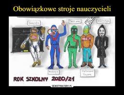 Drugich fakt powrotu do szkoły ich dzieci cieszy. Koronawirus W Szkole Przez Mury Nie Przejdzie Memy Internautow O Nauczaniu W Dobie Koronawirusa Katowice Nasze Miasto