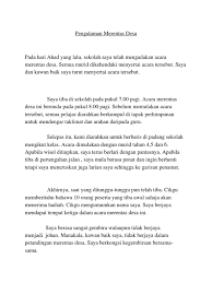 Sepasukan polis telah berjaya menumpaskan satu sindiket mencuri tuliskan laporan tentang hari tersebut selengkapnya. Karangan Merentas Desa Pt3