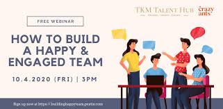 Kmb resources sdn bhd is located in lahat, perak, malaysia. How To Build A Happy Engaged Team Peatix