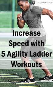 Agility Ladder Drills For A Full Body Burn Garage Gym Ideas Ultimate Home Gym Design Ladder Workout Agility Ladder Agility Ladder Drills