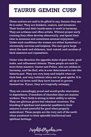 You were born on the cusp of magic, and your loving demeanor and childlike wonder will provide you with a continuously happy life. Taurus Gemini Cusp Meaning Compatibility And Personality Cancer Leo Cusp Virgo Libra Cusp Libra Scorpio Cusp