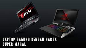 Hadir sebagai seri untuk kalangan menengah, membuat harga laptop rog termurah ini dibanderol pada kisaran rp 13 jutaan. List Laptop Gaming Termahal 2020 Kliknklik Official Blog