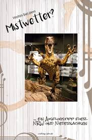 Wohin Bei Dem Mistwetter Ins Dinomuseum The Crafting Cafe Ausflug Nrw Ausfluge Mit Kindern Ausfluge Mit Kindern Nrw