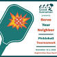 Serve Your Neighbor Pickleball Tournament event image