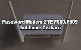 Now enter the default username and password of your router by accessing the admin panel. Password Modem Zte F660 F609 Indihome Terbaru Monitor Teknologi