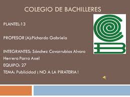 Although he studied painting and drawing in the 1970s and 1980s. Colegio De Bachilleres Plantel 13 Profesor A Pichardo Gabriela Integrantes Sanchez Covarrubias Alvaro Herrera Parra Axel Equipo 27 Tema Publicidad Ppt Descargar