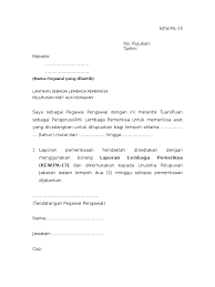 Maka ia akan akan mengajukan permohonan kepada pihak tertentu untuk memberikan bantuan, dana, kerjasama atau mungkin rekomendasi. Kew 1 Pa 15 Surat Pelantikan Lembaga Pemeriksa Pelupusan Aset Alih