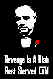 Revenge is a dish best served cold. Silvio Danailov V Twitter Revenge Is A Dish Best Served Cold Https T Co Vva7rfy6lu Twitter