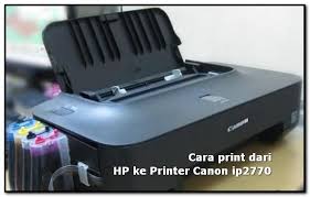 Cara Mudah Print Dari Hp Ke Printer Canon Ip2770 Tipsgaptek