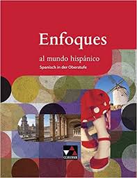 Discover all images by maria belen avila. Enfoques Al Mundo Hispanico Spanisch In Der Oberstufe Enfoques Al Mundo Hispanico Schulerband Spanisches Lesebuch Fur Die Oberstufe Amazon De Brosius Anne Katharina Vega Rike Avila Bolz Sebastian Brosius Anne Katharina Dohrn Bettina