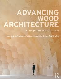 Advanced computational design in dynamo. Pdf Advancing Wood Architecture A Computational Approach