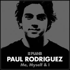 Paul Rodriguez ("P-Rod")