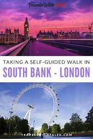 A Southbank Walk Through London Top 10 Things To See Europe Travel England Travel Ireland Travel
