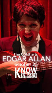 EDGAR ALLAN by @thecoldharts plays one-night only OCTOBER 25 🔸 a  performance to benefit @knowtheatre & @cincyfringe , VIP & General  Admission Tickets available at @knowtheatre link in bio, ...