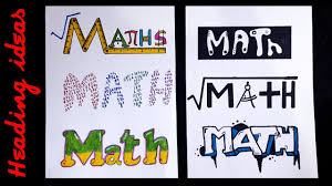 It only takes a minute to sign up. Math Heading Design For Project How To Write Math For Projects Project Heading Design Tutorial Youtube