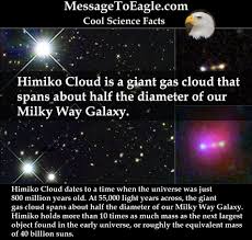 Himiko Cloud Most Massive Object In The Early Universe Messagetoeagle Com Cool Science Facts Science Facts Universe
