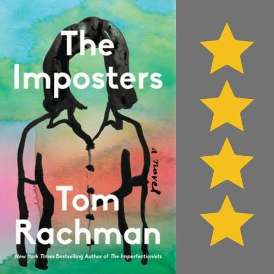 The Imposters, by Tom Rachman – A Bookish Type
