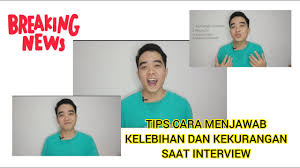 Tambah lagi jika wawancara itu dilakukan dalam bahasa inggris. Pertanyaan Interview Dalam Bahasa Inggris Di Perhotelan Sedang