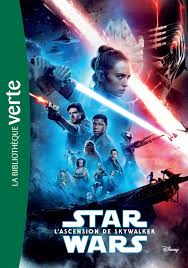 Moussa maaskri, jochen hägele, jean dell vb. Star Wars Episode Ix L Ascension De Skywalker Le Roman Du Film Bibliotheque Rose Verte
