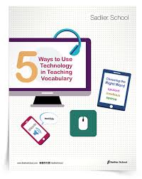 5 Ways To Use Technology In Teaching Vocabulary Ebook Download Sadlier School Teaching Vocabulary Teaching Vocabulary