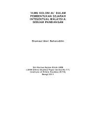 Tujuan proses kolonialisme dan imperialisme indonesia. Pdf Ilmu Kolonial Dalam Pembentukan Sejarah Intelektual Malaysia Shamsul Ab Academia Edu
