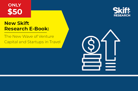 New Skift Research E Book The Latest Wave Of Venture Capital Investment In Travel Startups Skift Take The Travel I Venture Capital Capital Investment E Book