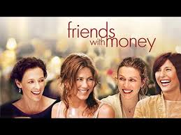 Friends with Money 2006 Film