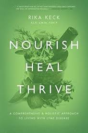 Nourish Heal Thrive An Alternative Health Book By Rika K Keck Holistic Approach Health Books Holistic