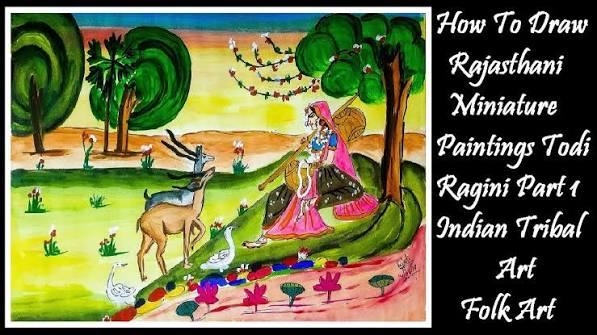 How To Draw Rajasthani Miniature Paintings Todi Ragini Part 1 Indian Tribal Art Folk Art