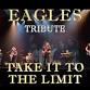 Take It to the Limit: The Ultimate Eagles Tribute