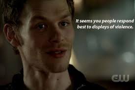 His Humanity Klaus Love Story 17 Years Old Vampire Diaries Seasons Vampire Diaries Quotes Klaus Mikaelson