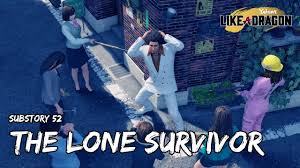We don't have any trophies for lone survivor at the moment. Substories 41 52 Yakuza Like A Dragon Walkthrough Neoseeker