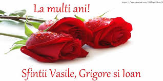 La multi ani pentru toti prietenii mei de pe facebook care poarta numele sf. La Multi Ani Sfintii Vasile Grigore Si Ioan Rose Flower Wallpaper Beautiful Red Roses Beautiful Roses
