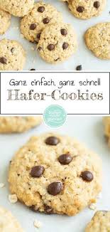Einfache Haferflocken Cookies Mit Schokolade Backen Macht Glucklich Rezept Hafer Cookies Kekse Rezept Einfach Rezept Kekse