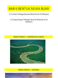 Tanah pamah yang terdapat di malaysia ialah. Bab 6 Bentuk Muka Bumi