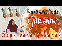 Masukkan saus tomat, saus sambal, garam, merica, kaldu bubuk, aduk rata. Resep Gurame Saus Padang Pake Nanas Dijamin Mudah Dan Enak Youtube