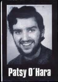 PATSY O'HARA The Fourth Hunger Striker "After we are gone, what will you  say you were doing? Will you say that you were with us in our struggle or  were you conforming