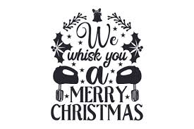 Download We Whisk You A Merry Christmas Accordion Tfmwuv Newyearplus2020 Info SVG Cut Files