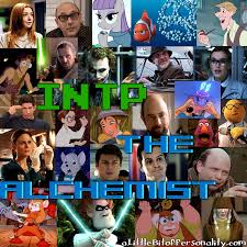 A Little Bit Of Personality Type Heroes Intp The Alchemist Intp Personality Type Intp Intp Personality