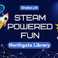 STEAM Powered Fun (Grades 4-8) Northgate event image
