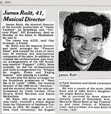 On World Aids Day, we remember ADM's James Raitt. Music  Arranger/Orchestrations/Musical Director --- Damn Yankees [Broadway, 1994],  Meet Me in St. Louis [Broadway, 1989], Late Nite Comic [Broadway, 1987],  Stardust [Broadway, 1987],