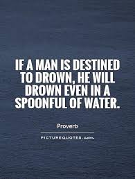 Image result for a drowning man will clutch at a straw