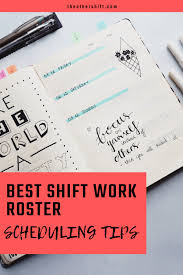 9 Shift Work Roster Tips To Stay In Control Of Your Schedule Nursing Schedule Nursing School Motivation Nursing Student Humor