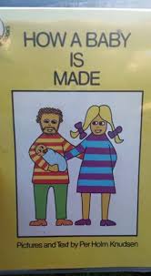 Children S Book How A Baby Is Made Resurfaces Vintage Print Shows Process In Graphic Detail Books Books Review