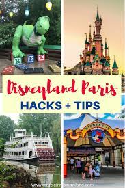Disneyland Paris Hacks And Tips For First Timers Exploring Paris With Kids Disneyland Paris Disneyland Disney Trips